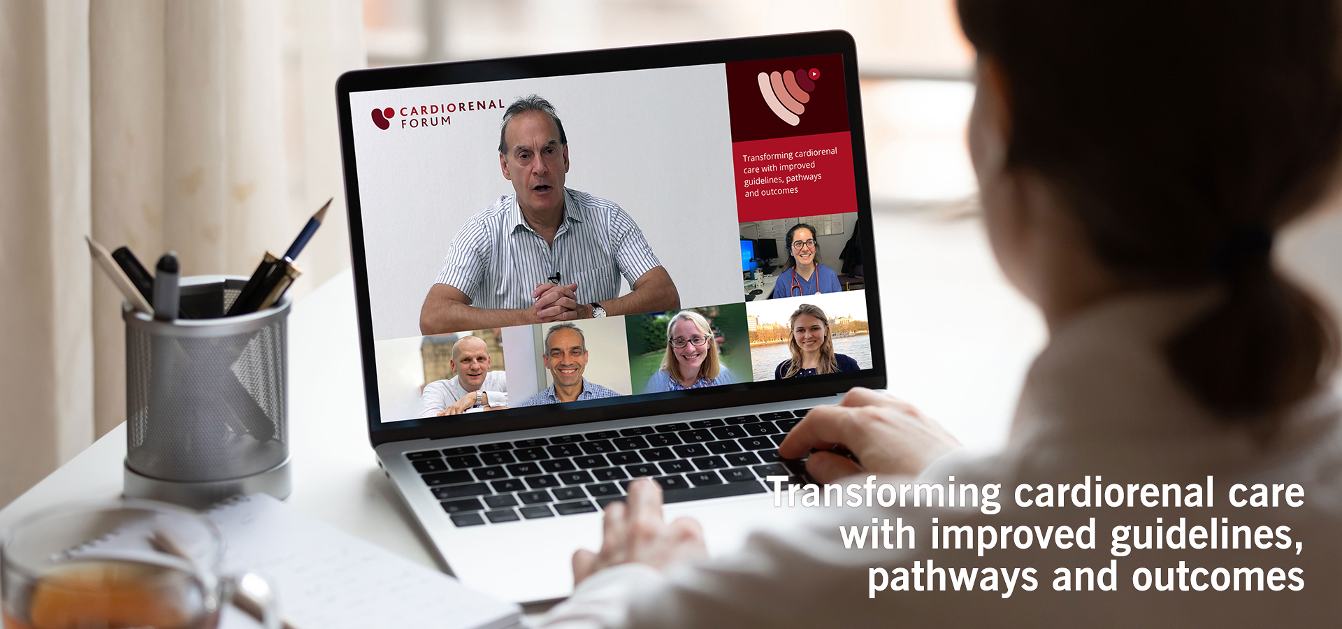 CRF webinar: Transforming cardiorenal care with improved guidelines, pathways and outcomes